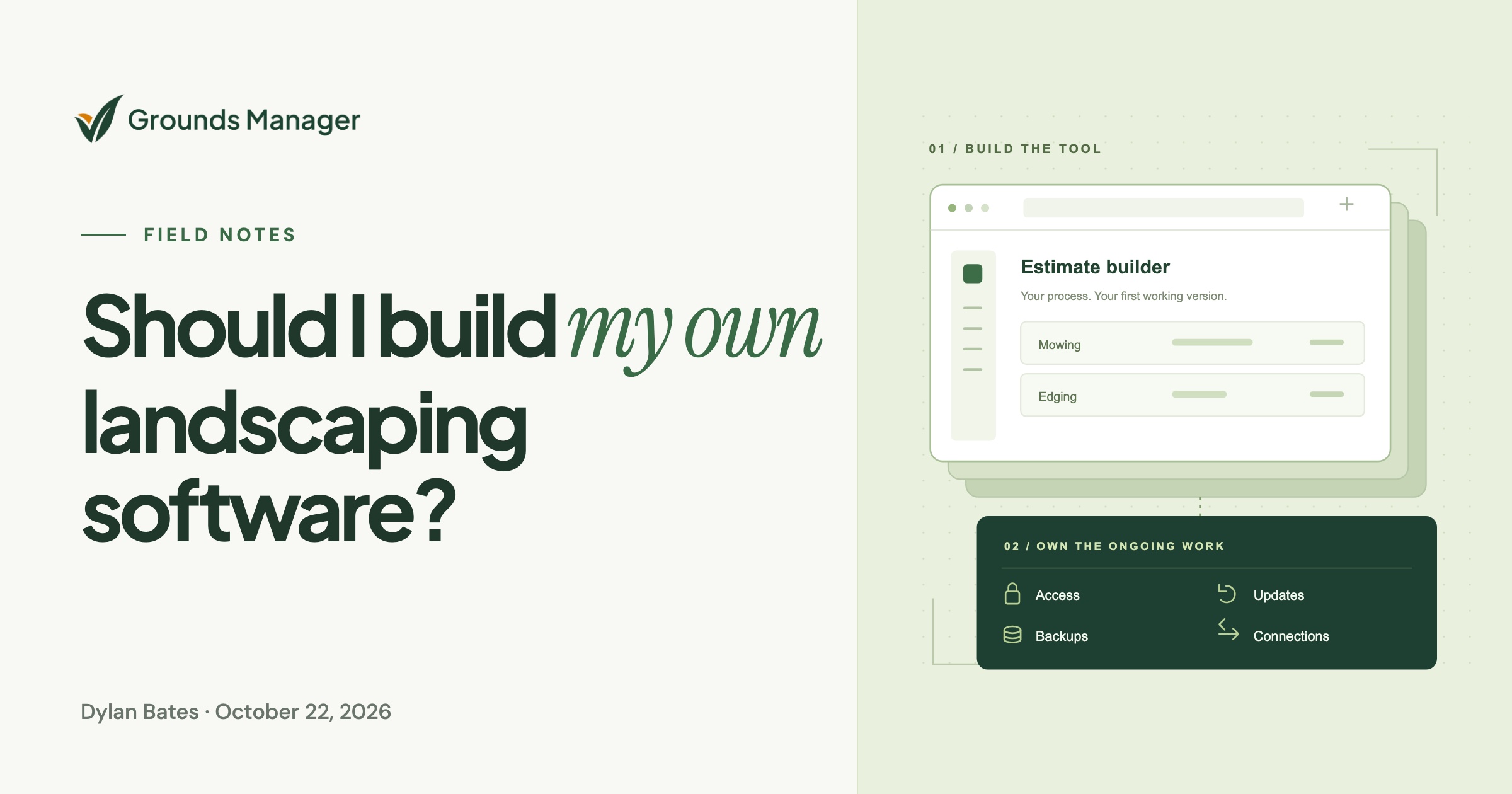Should I build my own landscaping software?